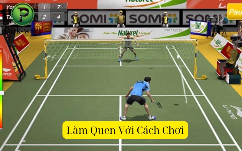 Làm Quen Với Cách Chơi