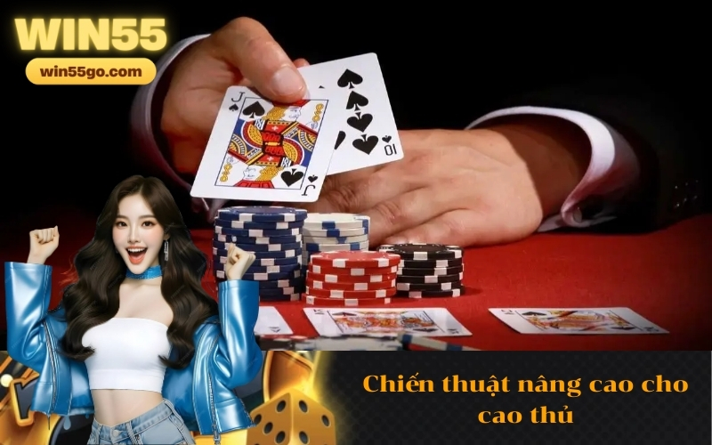 Chiến thuật nâng cao cho cao thủ