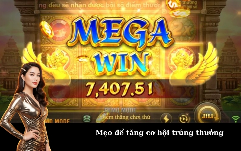 Mẹo để tăng cơ hội trúng thưởng